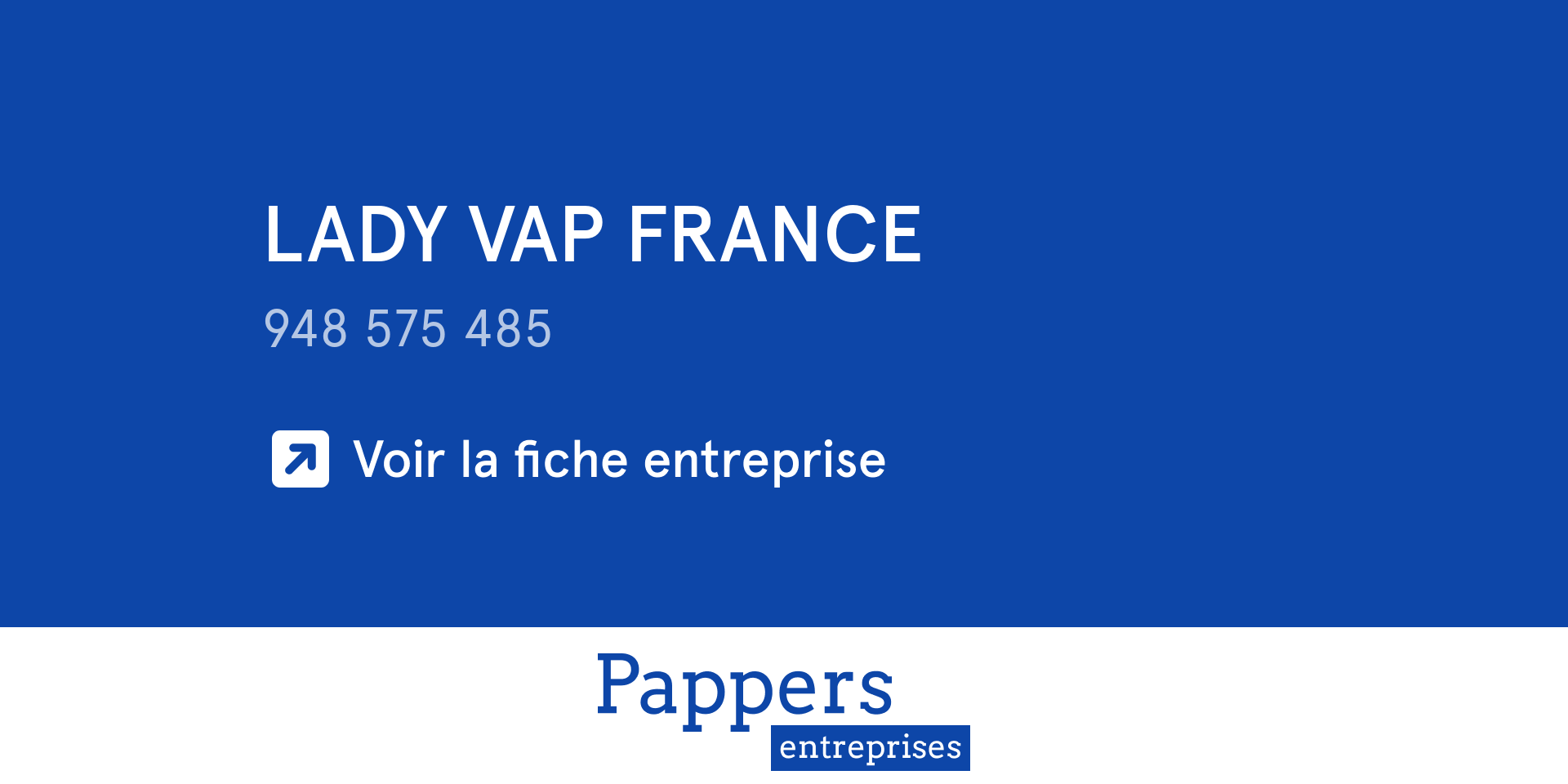 Société LADY VAP FRANCE : Chiffre d'affaires, statuts, extrait  d'immatriculation